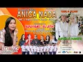 🔴LIVE ANICA NADA ( DIAN ANIC ) | EDISI MALAM 10 JULI 2025 | GINTUNGRANJENG | CIWARINGIN | CIREBON