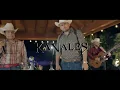 Kanales, Los Dos de Tamaulipas - Caballos de Oro (Video Musical)