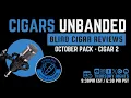 Download Lagu Cigars Unbanded #96 - October Pack / Cigar 2