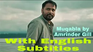 Muqabla by Amrinder gill With English Translation