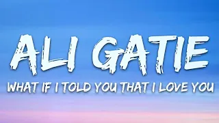 Download Ali Gatie - What If I Told You That I Love You (Lyrics) MP3