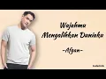 Download Lagu Afgan - Wajahnu Mengalihkan Duniaku | Lirik Lagu
