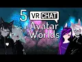 5 VRChat Femboy Avatars Worlds