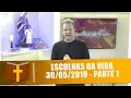 Download Lagu Escolhas da Vida - 30/05/19 - Parte 1