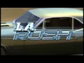 Download Lagu L.A Rush - Intro/Opening