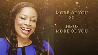i want more of you by sinach
