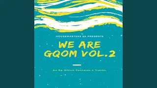 gqom cartels feat cultivated soulz 