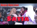 Download Lagu SATIA | AYU RUSDY | RUSDY OYAG LIVE