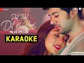 Download Lagu Pal Pal Dil Ke Paas (Palak Muchhal Version) Karaoke With Lyrics || Female Version Karaoke