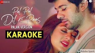 Download Pal Pal Dil Ke Paas (Palak Muchhal Version) Karaoke With Lyrics || Female Version Karaoke MP3