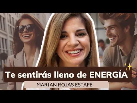 Download MP3 ¡Notarás Los Cambios De Inmediato! La Forma MÁS PODEROSA de Elevar tu Energía | Marian Rojas Estapé