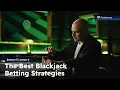 The best Blackjack betting strategies S5L6 - The Blackjack Academy