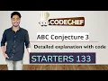 ABC Conjecture 3 Codechef Starters 133 Solutions Detailed Explanation