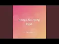 Download Lagu Hanya Aku yang Ingat