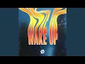 Download Lagu Wake up (Sped Up)
