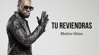Tu Reviendras Maître Gims Lyrics 