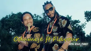 official umu jesus christ video by odumeje ft flavour