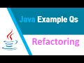 Java Example Questions Refactoring