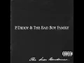 P. Diddy - "Bad Boy for Life" (Super Clean Edit)