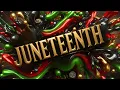 3 Hour Juneteenth Screensaver Gold Block Lettering with Green Red Black Gold Accents