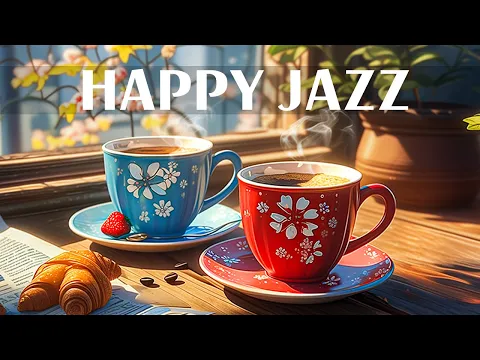 Download MP3 Tuesday Morning Jazz - Positive Energy of Relaxing Jazz Music \u0026 Soft Happy Bossa Nova instrumental