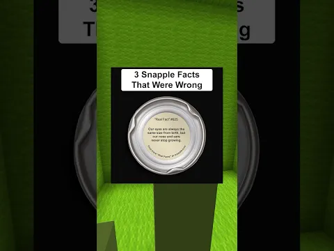 3 Snapple Facts That Were Wrong #2