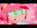 Download Lagu Amy Rose ~ My Sweet Passion AMV