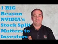 1 BIG Reason NVIDIA s Stock Split Matters to Investors