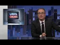 Law Order Last Week Tonight with John Oliver HBO