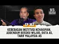 Download Lagu EP163 | Kebebasan Institusi Kehakiman, Addendum Bossku Wujud, Duta AS, Tarif Malaysia-AS