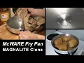 McWARE Cajun Cookware - Magnalite Clone Fry Pan Mazola Tasty Fried Chicken Recipe