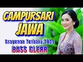 Download Lagu 1 JAM NONSTOP CAMPURSARI JAWA KOPLO PALING NYAMLENG BASSS GLERRR MANTEP