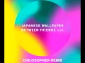 Japanese Wallpaper - Between Friends (TheMikeVibes Remix)