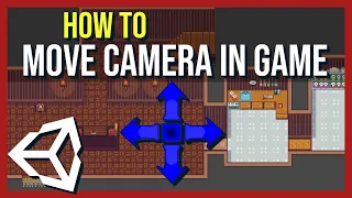 Move Camera In-Game with Controls Classic InputSystem Methods Unity Tutorial