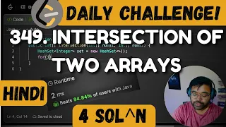 349 Intersection of two arrays leetcode daily challenge DSA Shashwat Hindi