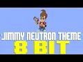 Download Lagu Jimmy Neutron Theme (2023) [8 Bit Tribute to Brian Causey] - 8 Bit Universe