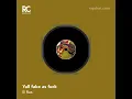Download Lagu y'all fake as fuck-B,'ras13