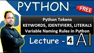 Python Tokens Keywords Identifiers Literals Variable Naming Rules in Python L-4