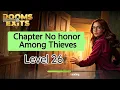 Game Room Exits - Chapter No honor Among Thieves