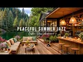 Download Lagu Peaceful Summer Jazz at Outdoor Cafe Ambience ☕ Smooth Jazz Background Music for Relaxing, Studying