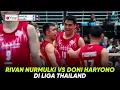Lagu RIVAN NURMULKI VS DONI HARYONO DI LIGA THAILAND TERBARU