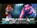 ريمكس جوي رايق اوفردوز- محمد السهلي & كلاش |Dj Moodi Brown