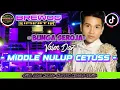 Lagu DJ CEK SOUND FULL BASS TERBARU 2026 BENCANA X BUNGA SEROJA X BUNGA DESA DANGDUT NROTOK BREWOG HOREG