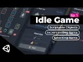 Making a Unity Idle Game EP 1