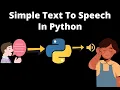5 mins on - Python TEXT TO SPEECH