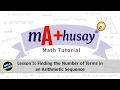 Lesson 5 Finding the Number of Terms in an Arithmetic Sequence
