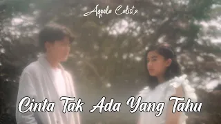 cinta tak ada yang tahu aqeela calista official music video 