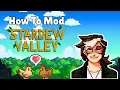 How To Mod Stardew Valley