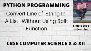 9 Python Program To Convert Line of String in a list without using split function Hindi