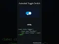 HTML CSS Toggle Switch Animation